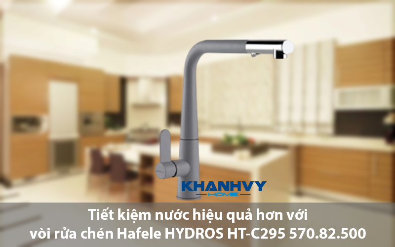 Tiết kiệm nước hiệu quả hơn với vòi rửa chén Hafele HYDROS HT-C295 570.82.500